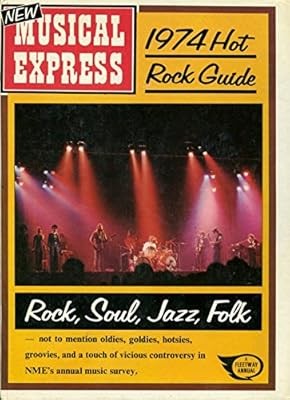 ''New Musical Express'' 1974 Hot Rock Guide, Scott, Jack (editor), Used; Good Book