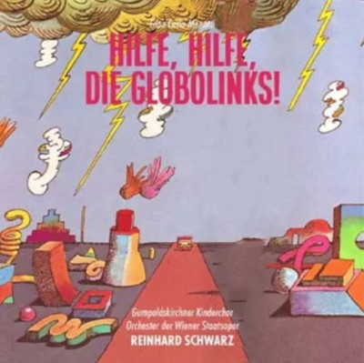    OPER   Gian Carlo Menotti   HILFE, HILFE, DIE GLOBOLINKS!   1CD