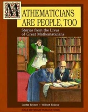 Mathematicians Are People, Too: Stories from the Lives of Great Mathema - GOOD