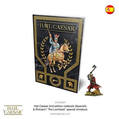 Hail Caesar Rulebook (Spanish Language) & Richard I, The Lionheart Special Figur