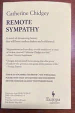 Remote Sympathy by Catherine Chidgey (2021, Softcover) Uncorrected Proof