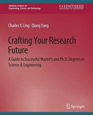 Crafting Your Research Future: A Guide to Successful Master's and Ph.D. Degrees