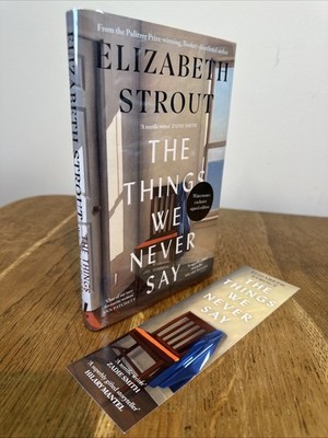 The Things We Never Say by Elizabeth Strout SIGNED 2026 UK 1st/1st HB Viking