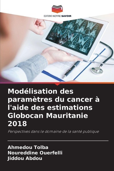 ModéLisation Des ParamèTres Du Cancer à L'aide Des Estimations Globocan Mauritan-image