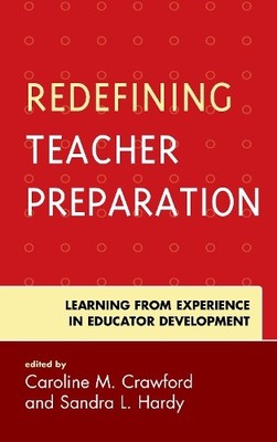 Sandra L. Hardy Ph.D Redefining Teacher Preparation (Hardback) (UK IMPORT)