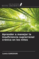 Lamia Gargouri | Aprender A Manejar La Insuficiencia Suprarrenal CróNica En...