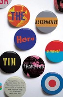 Tim Thornton | The Alternative Hero | Taschenbuch | Englisch (2010)