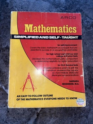 Mathematics Simplified And Self - Taught