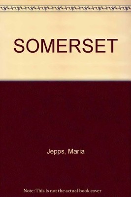 SOMERSET,Maria Jepps