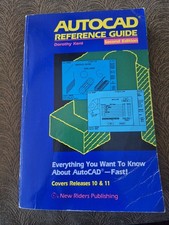 Autocad Reference Guide: Everything You Wanted to Know About Aut