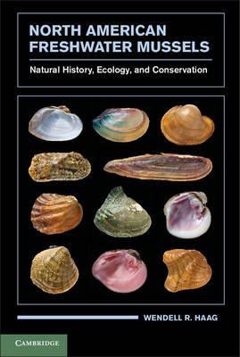 North American Freshwater Mussels Natural History, Ecology, and Conservation