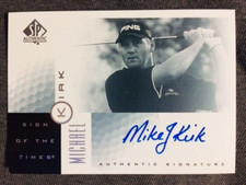 2001 SP Authentic Mike Michael Kirk Rookie Sign Of The Times Auto Autograph Card