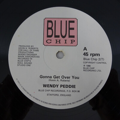 Wendy Peddie - Gonna Get Over You, 12'', (Vinyl) Blue Chip 2 Street Soul EX