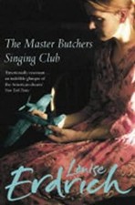 The Master Butchers Singing Club Paperback Louise Erdrich