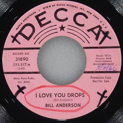 BILL ANDERSON Golden Guitar / I Love You Drops DECCA 31890 VG 45 1966 7'' Folk