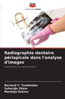Bernard Y. Tumbelaka (U. A.) | Radiographie Dentaire PéRiapicale Dans...