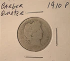 1910 P Barber Quarter - U.S. 25 cents silver coin in circulated condition