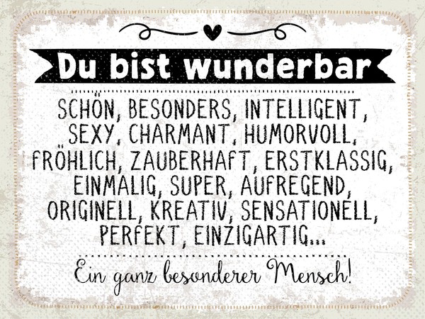 Blechschild 30X40 Cm Du Bist Wunderbar. Ein Ganz Besonderer Mensch Schild Deko G-image