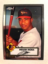 2021 Topps Chrome Platinum Anniversary Melvin Mora Orioles 99