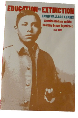 DAVID WALLACE ADAMS: Education for Extinction, trade PB, 1995