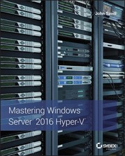 Mastering Windows Server 2016 Hyper-V, Paperback by Savill, John, Like New Us...