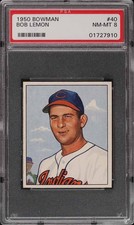 1950 Bowman #40 Bob Lemon HOF PSA 8 NM-MT 01727910 