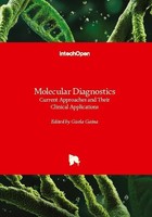 Molecular Diagnostics - Current Approaches And Their Clinical Applications Gisel