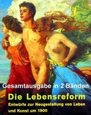 Die Lebensreform