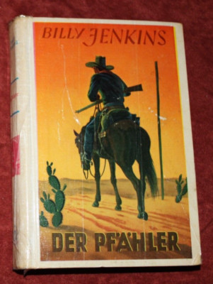 Leihbuch: Billy Jenkins: Der Pfähler erzählt von H.Heinz Selter, Z148