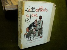 LE BONHEUR DU JOUR J.-W. Bienstock Curnonsky 1926 Numéroté