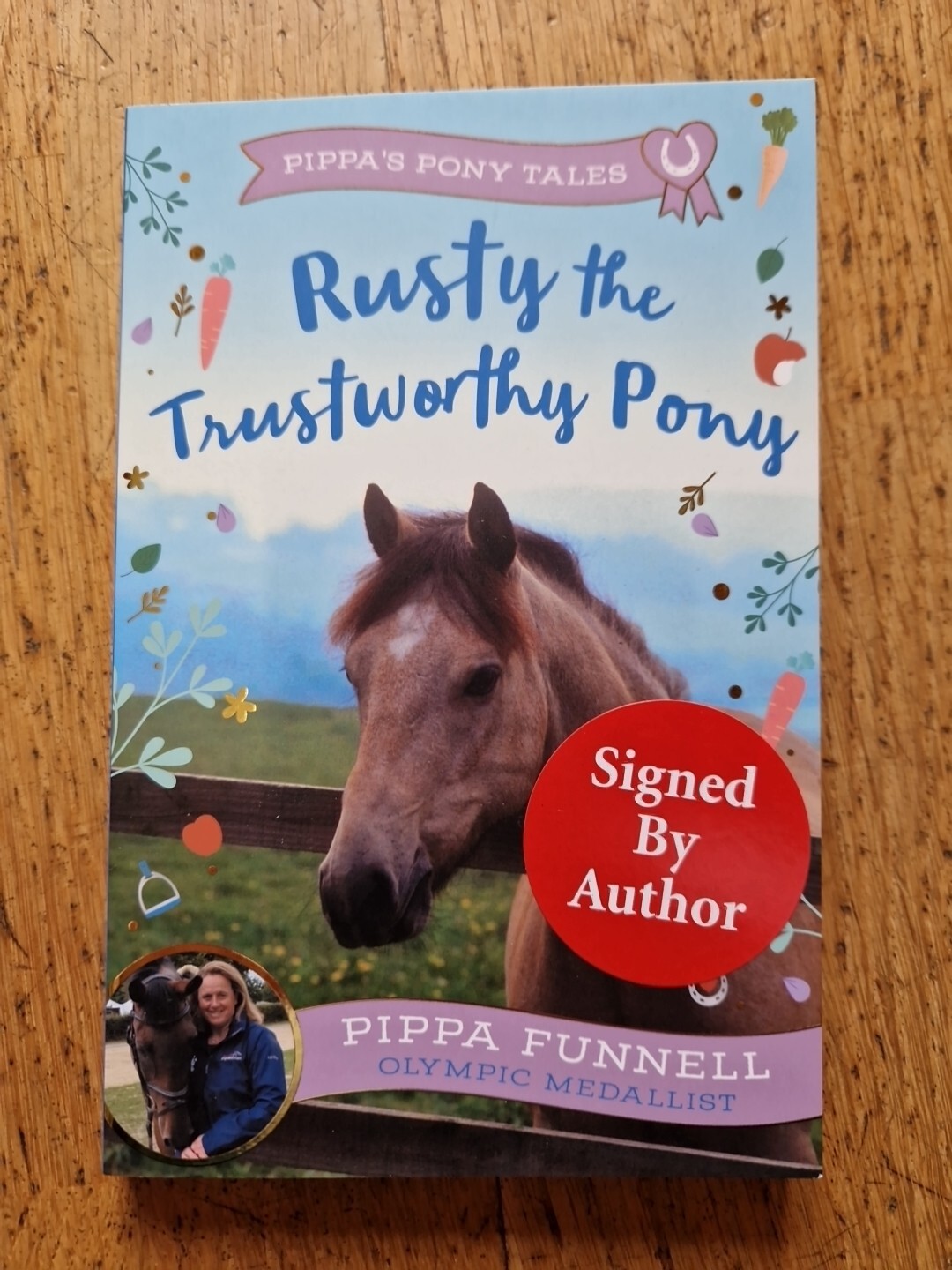 No. 15 Pippa's Pony Tales Rusty the Trustworthy Pony PIPPA FUNNELL SIGNED book