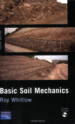 Basic Soil Mechanics - Whitlow, R.