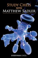 Study Chess With Matthew Sadler | Matthew Sadler | Taschenbuch | Englisch | 2012