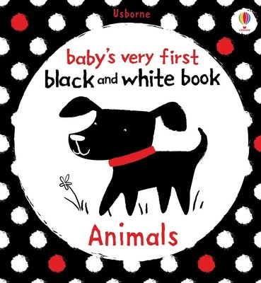 Baby's Very First Black and White Animals Fiona Watt Buch Papp-Bilderbuch 2010