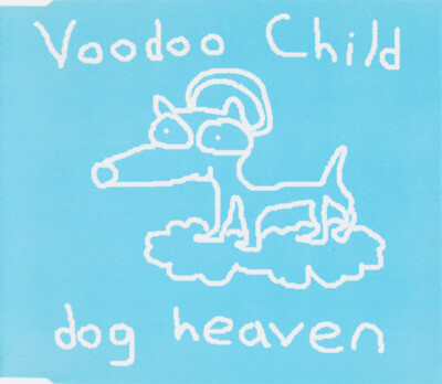 Voodoo Child - Dog Heaven (CD, Single)