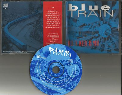 BLUE TRAIN All I need is you 9TRX w/ RARE MIXES & DUB PROMO DJ CD Single 1991