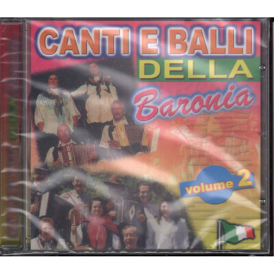 AA.VV.  CD Canti E Balli Della Baronia Volume 2 / Drim Sealed 8032738005127