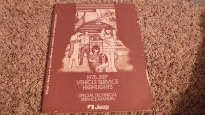 1975 JEEP VEHICLE SERVICE TECHNICAL MANUAL HIGHLIGHTS BROCHURE BOOKLET AUTO CARS