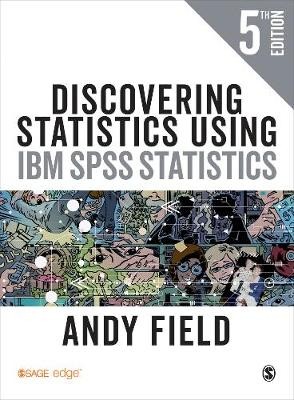 Discovering Statistics Using IBM SPSS Statistics - 9781526419514