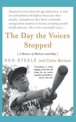The Day the Voices Stopped | Ken Steele, Claire Berman | englisch