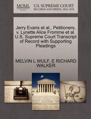 Melvin L Wulf E Jerry Evans et al., Petitioners, V. Lyne (Paperback) (UK IMPORT)