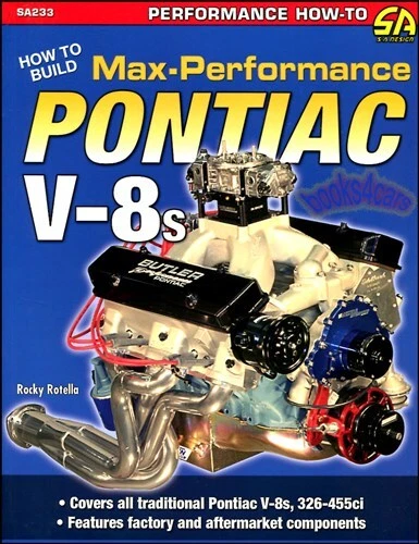 PONTIAC V8 BUILD MAX PERFORMANCE MANUAL V 8 HOW TO MANUAL BOOK GTO