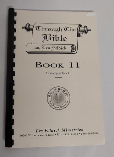 Through The Bible With Les Feldick Transcript Book 11 Plastic Comb