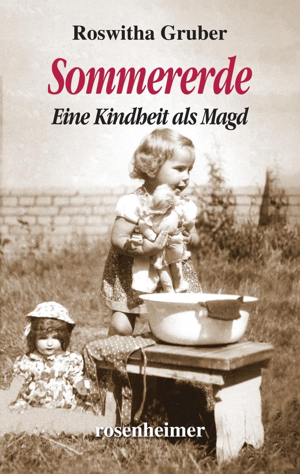 Thumbnail - Sommererde | Roswitha Gruber | Eine Kindheit Als Magd | Buch | 316 S.