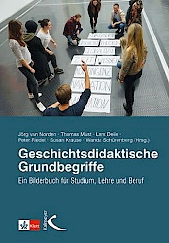 Thumbnail - Geschichtsdidaktische Grundbegriffe Jörg Van Norden 9783772714320