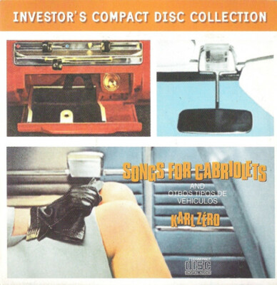 Karl Zéro    Songs For Cabriolets And Otros Tipos De Vehiculos Promo