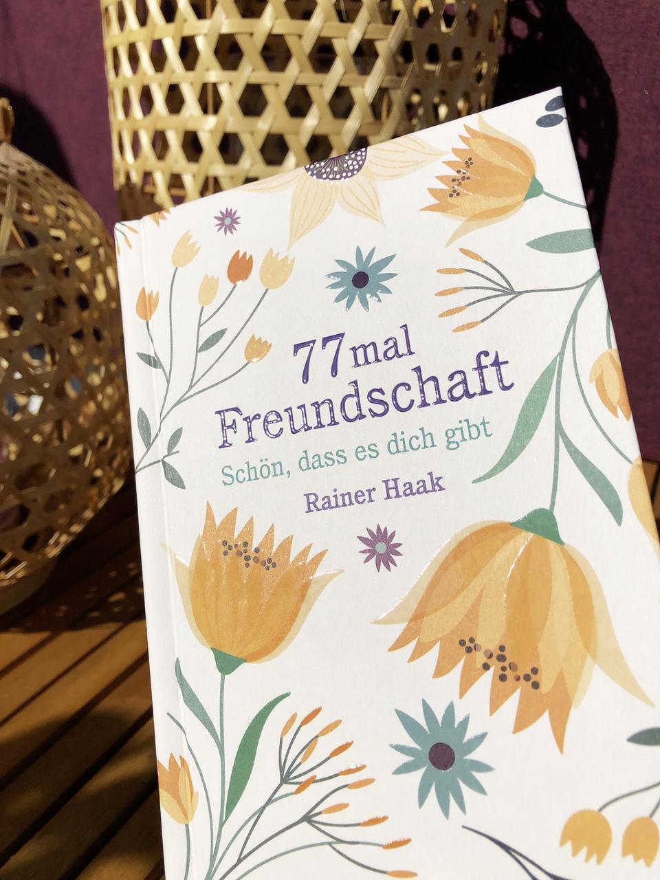 Thumbnail - 77 Mal Freundschaft Rainer Haak