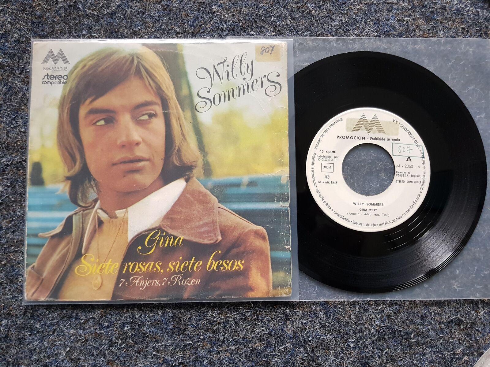7"" Single Vinyl Willy Sommers - Gina/ Siete rosas, siete besos SUNG IN SPANISH