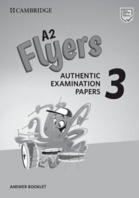 A2 Flyers 3 Answer Booklet : Authentic Examination Papers, Paperback, Brand N...