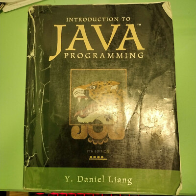Introduction to Java Programming, Comprehensive Version, 9th Edition by Y. Liang